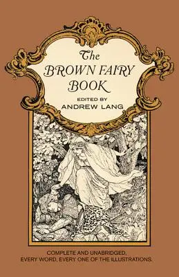 El libro de las hadas pardas - The Brown Fairy Book