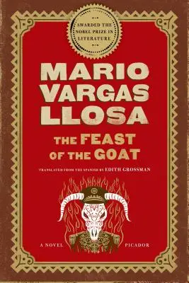 La Fiesta del Chivo - The Feast of the Goat