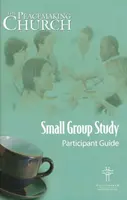 La Iglesia pacificadora Guía del participante para grupos pequeños - The Peacemaking Church Small Group Participant Guide