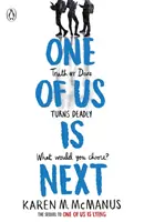 Uno de los dos es el siguiente - La secuela del bestseller internacional Uno de los dos miente - One Of Us Is Next - The sequel to the international bestseller One Of Us Is Lying