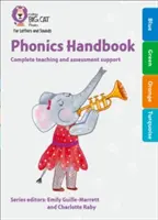 Collins Big Cat Phonics for Letters and Sounds - Manual de fonética De amarillo a turquesa: Soporte completo para la enseñanza de letras y sonidos - Collins Big Cat Phonics for Letters and Sounds - Phonics Handbook Yellow to Turquoise: Full Support for Teaching Letters and Sounds