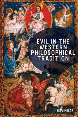 El mal en la tradición filosófica occidental - Evil in the Western Philosophical Tradition