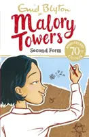 Las Torres de Malory: Segunda Forma - Libro 2 - Malory Towers: Second Form - Book 2