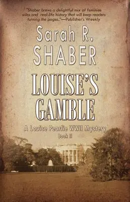 La apuesta de Louise - Louise's Gamble