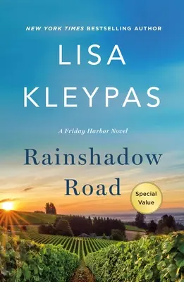 Rainshadow Road: Una novela de Friday Harbor - Rainshadow Road: A Friday Harbor Novel