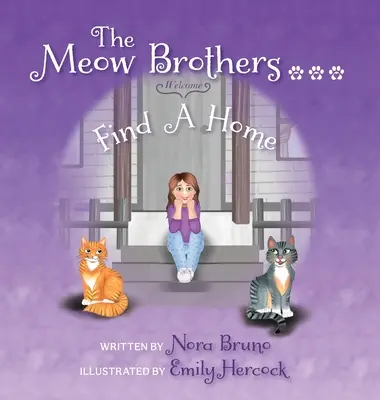 Los hermanos Miau... encuentran un hogar - The Meow Brothers...Find A Home