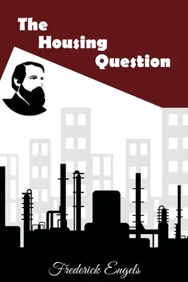 La cuestión de la vivienda - The Housing Question