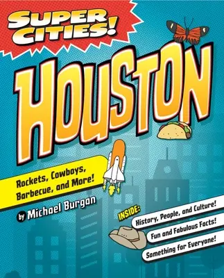 Súper ciudades Houston - Super Cities! Houston