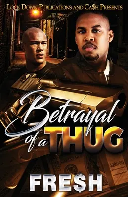 Traición de un matón - Betrayal of a Thug