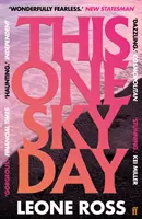 This One Sky Day - LISTA LARGA PARA EL PREMIO DE LA MUJER 2022 - This One Sky Day - LONGLISTED FOR THE WOMEN'S PRIZE 2022