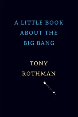 Un pequeño libro sobre el Big Bang - A Little Book about the Big Bang