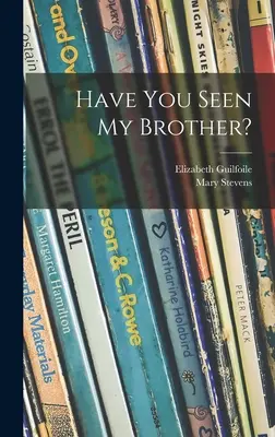 ¿Has visto a mi hermano? - Have You Seen My Brother?