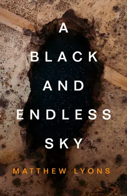 Un cielo negro e interminable - A Black and Endless Sky