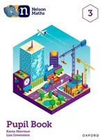Nelson Maths: Libro del alumno 3 - Nelson Maths: Pupil Book 3