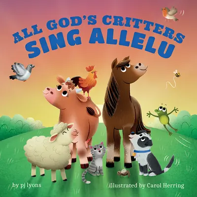 Todos los bichos de Dios cantan aleluya - All God's Critters Sing Allelu