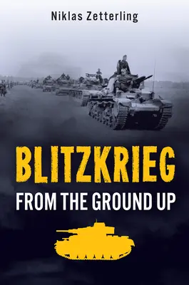 Blitzkrieg: desde la base - Blitzkrieg: From the Ground Up