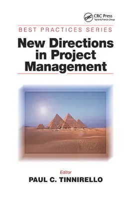 Nuevas orientaciones en la gestión de proyectos - New Directions in Project Management