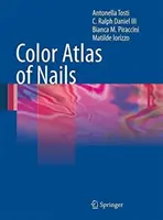 Atlas en color de las uñas - Color Atlas of Nails