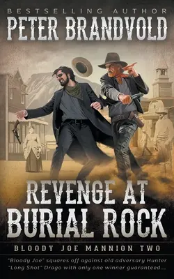 Venganza en Burial Rock: Western clásico - Revenge at Burial Rock: Classic Western Series