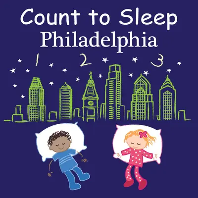 Cuenta para dormir Filadelfia - Count to Sleep Philadelphia