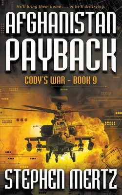 Afganistán Payback: Una serie de aventuras - Afghanistan Payback: An Adventure Series