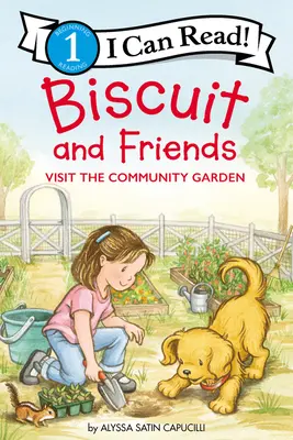 Biscuit y sus amigos visitan el jardín comunitario - Biscuit and Friends Visit the Community Garden