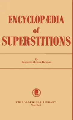 Enciclopedia de supersticiones - Encyclopedia of Superstitions