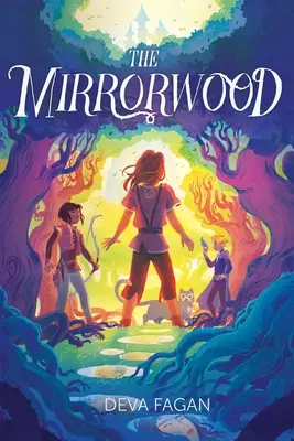 La madera de los espejos - The Mirrorwood