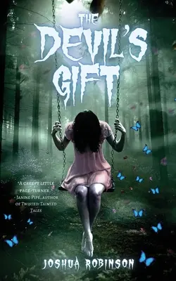 El regalo del diablo - The Devil's Gift