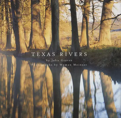 Ríos de Texas - Texas Rivers