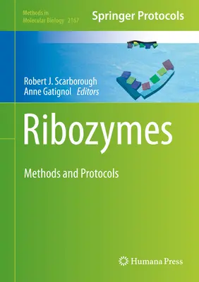 Ribozimas: Métodos y protocolos - Ribozymes: Methods and Protocols