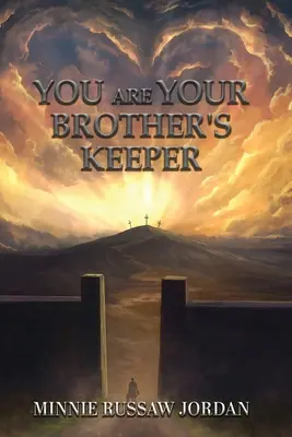 Tú eres el guardián de tu hermano - You Are Your Brother's Keeper