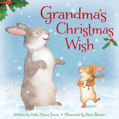 El deseo de Navidad de la abuela - Grandma's Christmas Wish