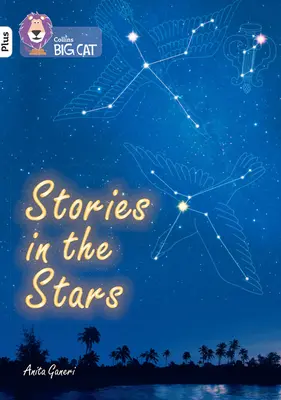 Cuentos en las Estrellas - Banda 10+/Blanco Plus - Stories in the Stars - Band 10+/White Plus