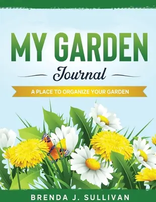 Mi diario de jardinería - My Garden Journal