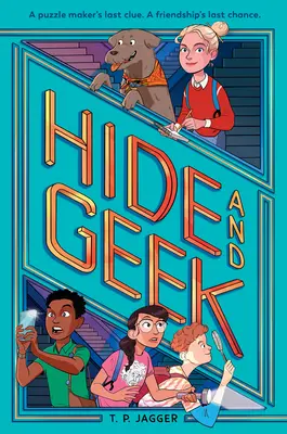 Escondite y Geek - Hide and Geek