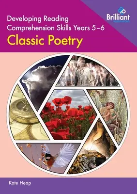 Desarrollo de la comprensión lectora Años 5-6: Poesía clásica - Developing Reading Comprehension Skills Years 5-6: Classic Poetry