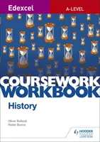 Edexcel A-level History Coursework Workbook (en inglés) - Edexcel A-level History Coursework Workbook