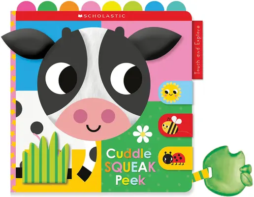 Libro de tela Cuddle Squeak Peek: Scholastic Early Learners (Tocar y explorar) - Cuddle Squeak Peek Cloth Book: Scholastic Early Learners (Touch and Explore)