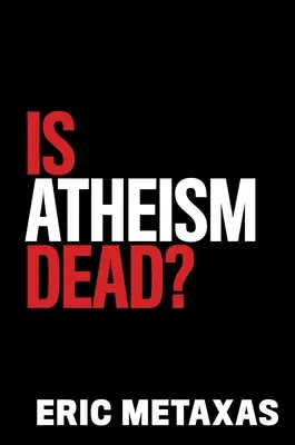 ¿Ha muerto el ateísmo? - Is Atheism Dead?