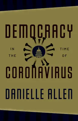 La democracia en tiempos del coronavirus - Democracy in the Time of Coronavirus