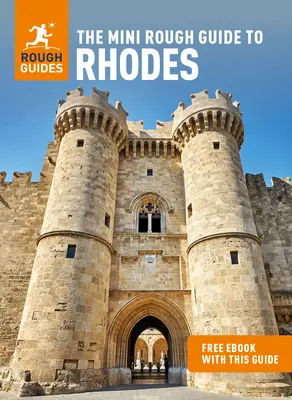 The Mini Rough Guide to Rhodes (Guía de Viaje con Ebook Gratis) - The Mini Rough Guide to Rhodes (Travel Guide with Free Ebook)