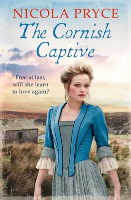 La cautiva de Cornualles: Volumen 6 - The Cornish Captive: Volume 6