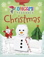 Fiestas de Origami: Navidad - Origami Festivals: Christmas