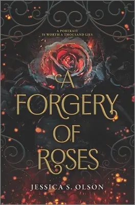 Una falsificación de rosas - A Forgery of Roses