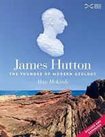 James Hutton - El Fundador de la Geología Moderna - James Hutton - The Founder of Modern Geology