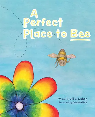 Un lugar perfecto para la abeja - A Perfect Place to Bee