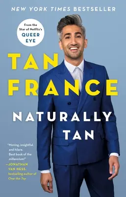 Naturalmente bronceado: A Memoir - Naturally Tan: A Memoir