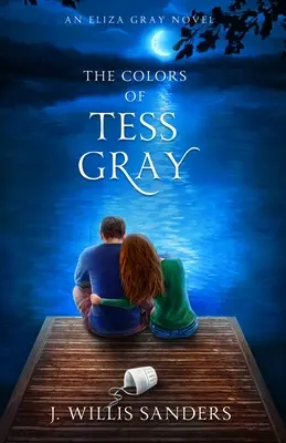 Los colores de Tess Gray - The Colors of Tess Gray