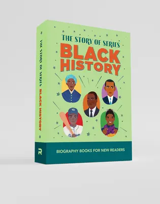 La historia de los negros: Libros biográficos para nuevos lectores - The Story of Black History Box Set: Biography Books for New Readers